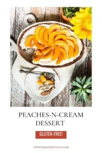 PEACHES N CREAM DESSERT