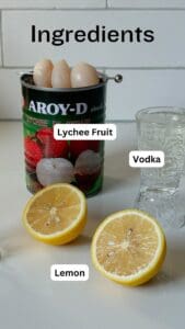 Ingredients for a lychee martini